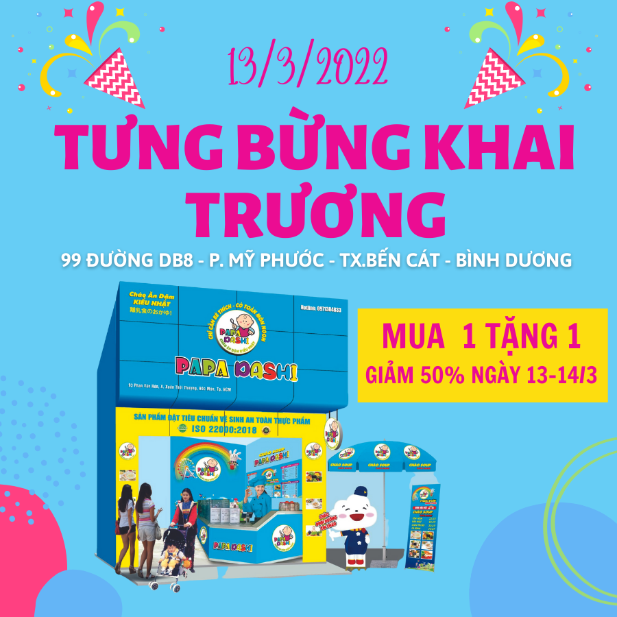 KHAI TRƯƠNG CỬA HÀNG PAPA DASHI BÌNH DƯƠNG